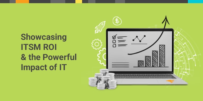 ROI of ITSM