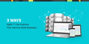 Agile IT Service Desk