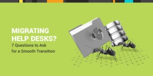 migrating help desks