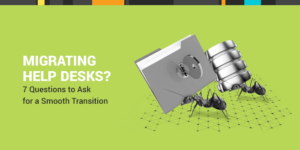 migrating help desks
